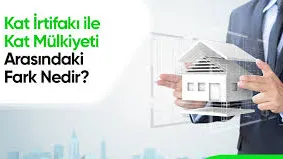 Kat İrtifakı ile Kat Mülkiyeti Farkı Nedir?