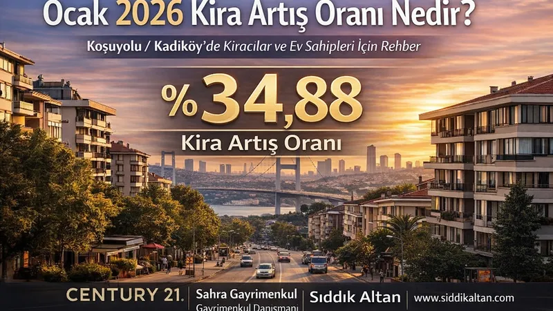 Ocak 2026 Kira Artış Oranı Nedir?