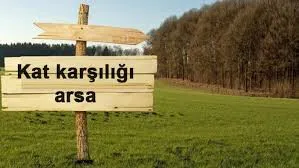 Kat Karşılığı Arsa Riskleri