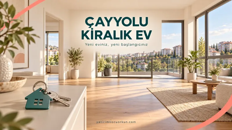 ÇAYYOLU KİRALIK EV
