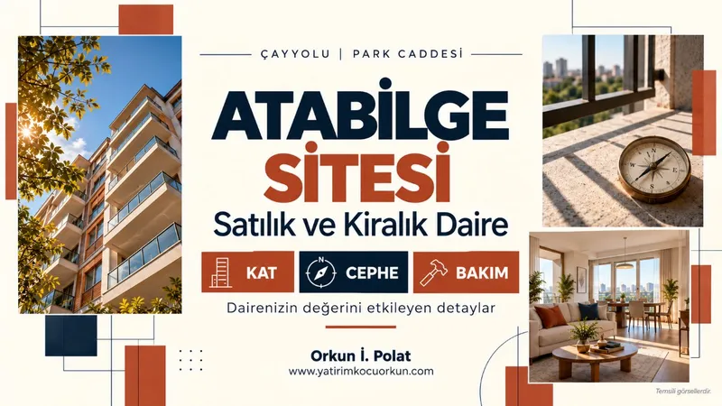 ATABİLGE SİTESİ'NDE SATILIK VE KİRALIK DAİRE: FİYAT SORGULAMA