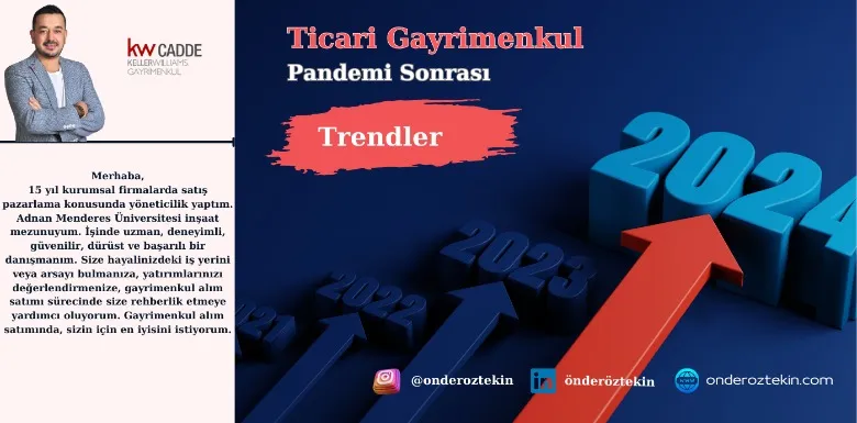 Pandemi Sonrası Ticari Gayrimenkul Trendleri