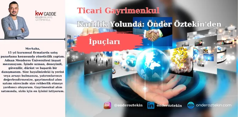 Ticari Gayrimenkul Karlılık Yolunda: Önder Öztekin'den İpuçları