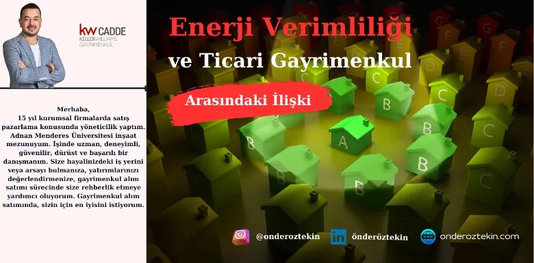 Enerji Verimliliği ve Ticari Gayrimenkul Arasındaki İlişki