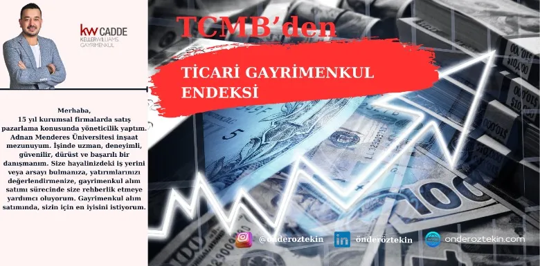 TCMB'den TİCARİ GAYRİMENKUL ENDEKSİ