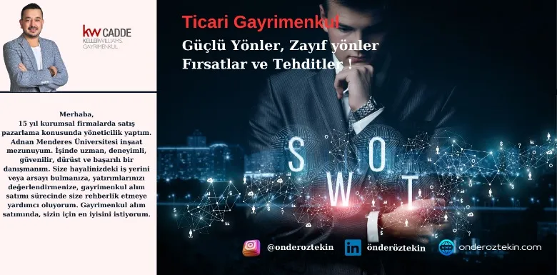 SWOT Analizi: Güçlü Yönler, Zayıf Yönler, Fırsatlar ve Tehditler !